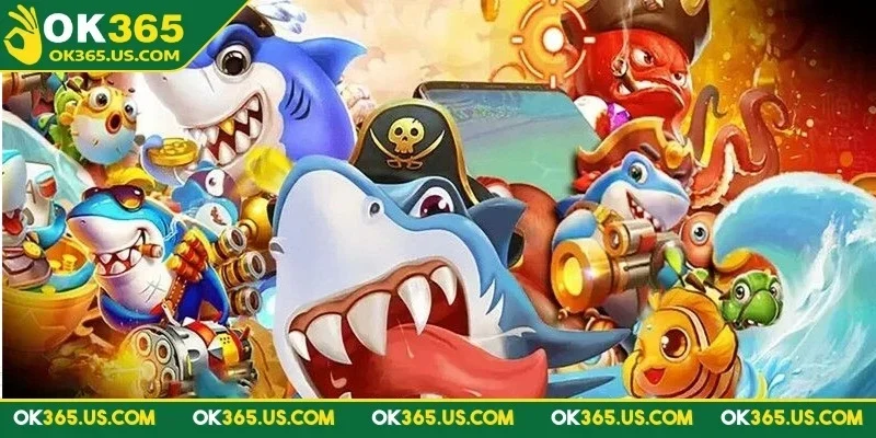 ban-ca-doi-thuong-ok365-nen-lua-chon