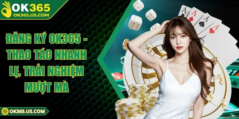 Đăng Ký OK365