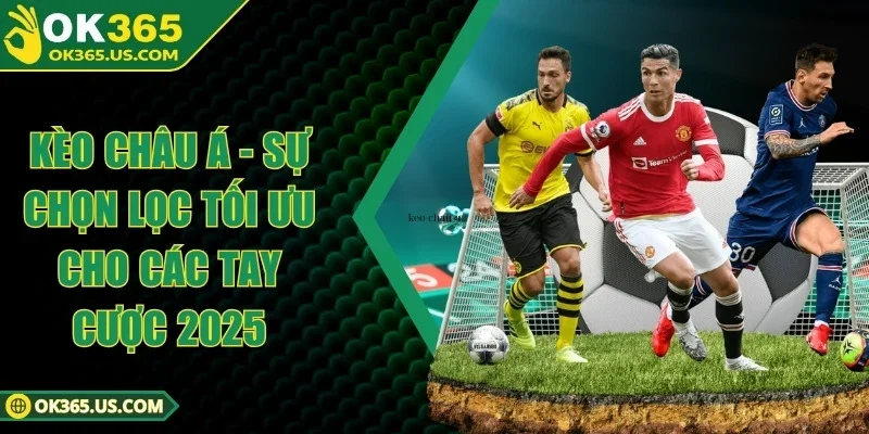 Kèo Châu Á
