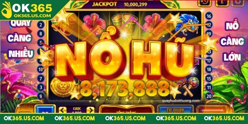 no-hu-doi-thuong-ok365-tham-gia-vao-vong-quay