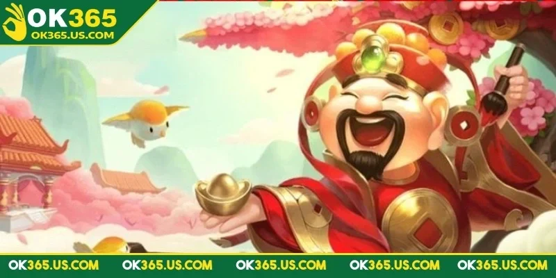 Nổ hũ Thần Tài OK365 xây dựng trên hình ảnh phương Đông