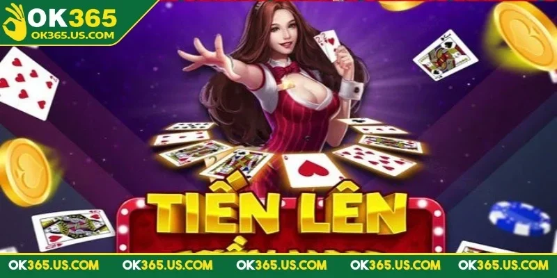 tien-len-mien-nam-ok365-la-tro-choi