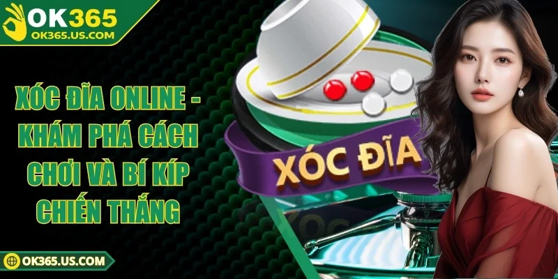 Xóc Đĩa Online